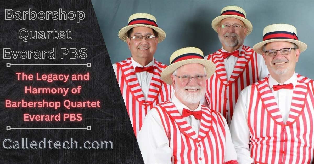 Barbershop Quartet Everard PBS